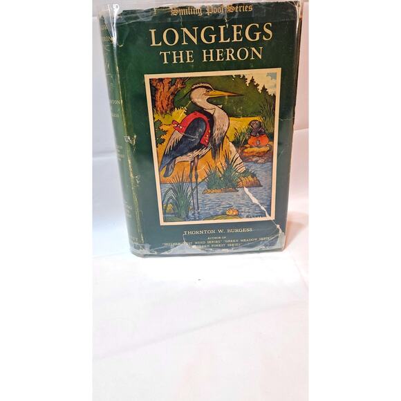Longlegs the Heron (Smiling Pool Series), by Thornton W. Burgess - Picture 1 of 12